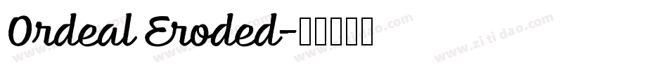Ordeal Eroded字体转换